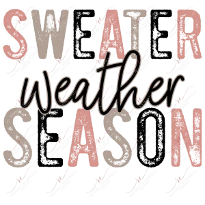 Sweater weather season - htv transfer