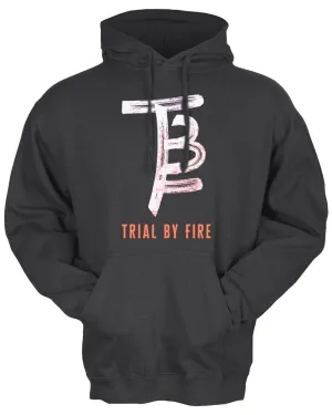 Trial By Fire Hooded Sweatshirt